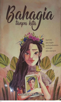 Image of Bahagia tanpa kita