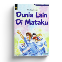 Image of Dunia Lain Di Mataku