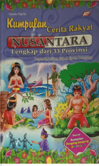 Image of Kumpulan Cerita Rakyat NUSANTARA Lengkap dari 33 provinsi