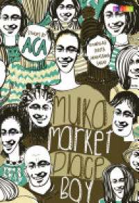 Image of Muka Marketplace Boy : Komplikasi Cerita Mahasiswa...