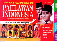 Image of Kumpulan Sejarah Lengkap; Pahlawan Indonesia