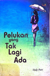 Image of Pelukan yang Tak Lagi Ada