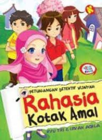 Image of PETUALANGAN DETEKTIF HIJAIYAH : Rahasia Kotak amal