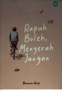 Image of Rapuh Boleh Menyerah Jangan