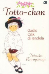 Image of Totto-chan : Gadis cilik dijendela