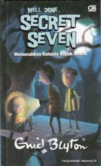 Image of WELL DONE SECRET SEVEN : Memecahkan Rahasia Kapak Merah