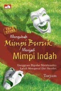 Image of Mengubah Mimpi Buruk Menjadi Mimpi Indah