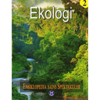Image of Ensiklopedia Sains Spektakuler: Ekologi ed.2