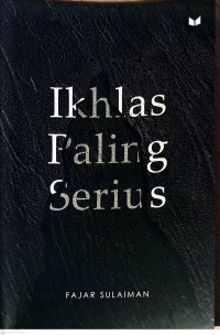 Image of Ikhlas Paling Serius