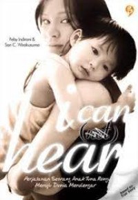 Image of i can (not) hear : perjalanan seorang anak tunga r...