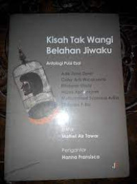 Image of Kisah Tak Wangi Belahan Jiwaku: Antologi Puisi Esai