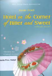 Image of Hotel an The Corner of Bitter and Sweet