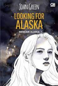Image of LOOKING FOR ALASKA