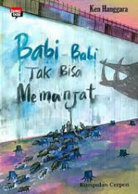 Image of Babi-Babi Tak Bisa Memanjat