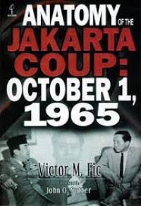 Image of Anatomy Jakarta Coup: October 1, 1965