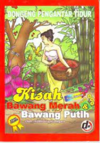 Image of Kisah Bawang Merah & Bawang Putih