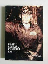 Image of Profil Seorang Prajurit TNI