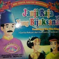 Image of SERI CERITA RAKYAT NUSANTARA : Janji Raja Yang Bijaksana