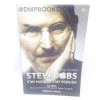 Image of STAVE JOBS :STAY HUNGRY, STAY FOOLISH