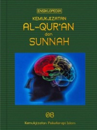 Image of Kemukjizatan AL-QUR'AN dan SUNNAH : Kemukjizatan Psikoterapi Islam