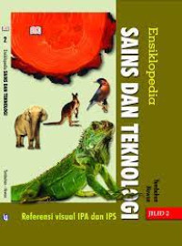 Image of Ensiklopedia Sains dan Teknologi: Tumbuhan- Hewan ed.2