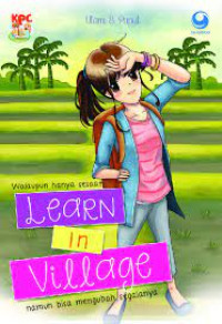 Image of Learn in Village : Walaupun hanya sesaat namun bis...